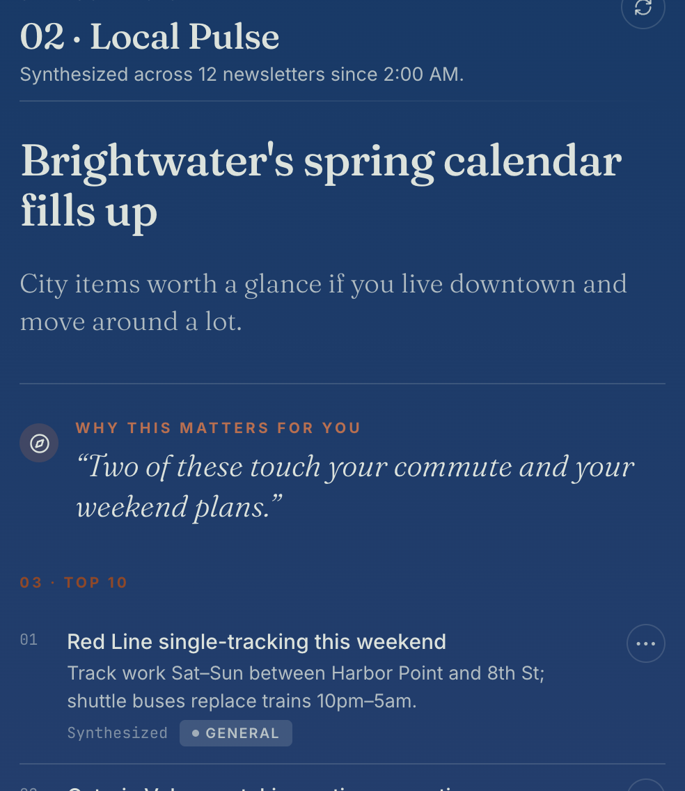 Coco's News Pulse: 'Synthesized across 12 newsletters' overnight — a local digest (weekend transit changes, a reopened patio, a festival) with a note that two of them touch your commute and your weekend plans.
